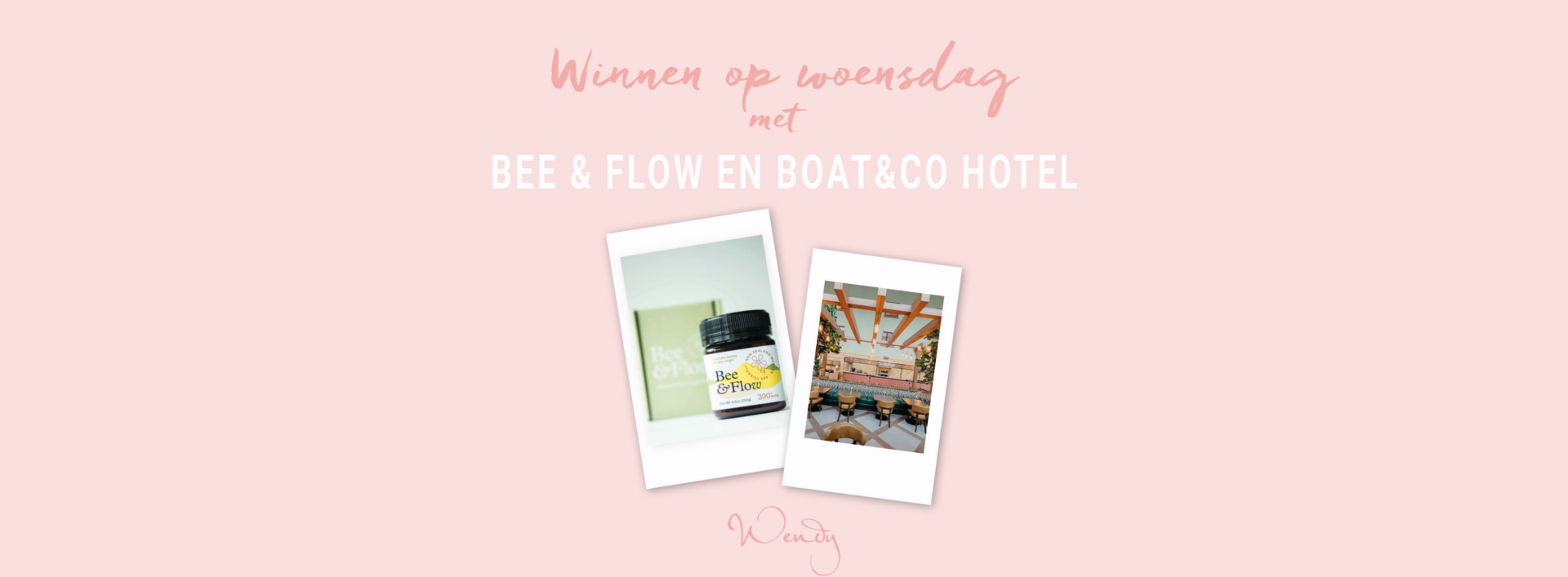 Header voorstel2 Winnen op woensdag: Bee & Flow Manuka Honing beauty set incl. overnachting bij het Boat & Co hotel