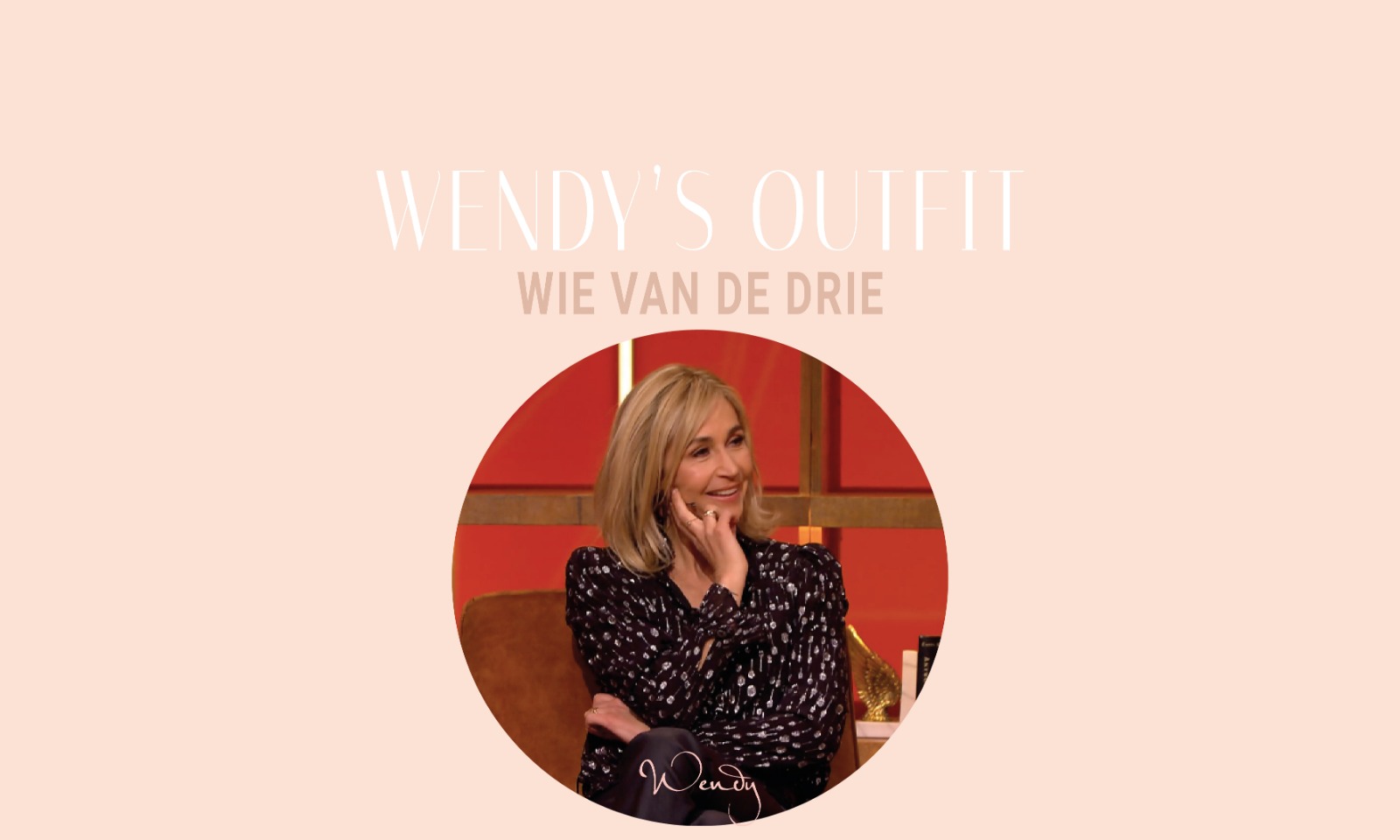 WhatsApp Image 2021 03 23 at 11.42.56 Wendy's outfit - Wie van de drie (seizoen 2 afl. 3)